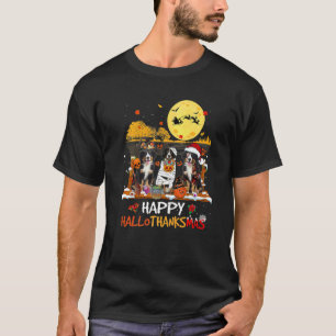 Bernese Mountain Happy Hallothanksmas Halloween Th T-Shirt