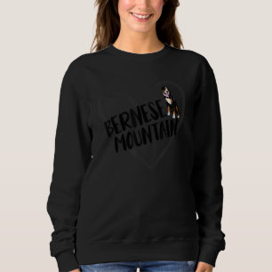 Bernese Mountain Heart Bernese Mountain Owner Dog  Sweatshirt
