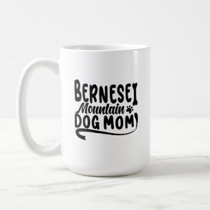 Bernese Puppy Mum, Bernese Dog Mother, Bernese Mum Coffee Mug