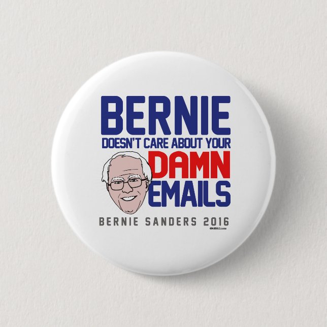 Bernie doesn't care about your emails 6 cm round badge (Front)