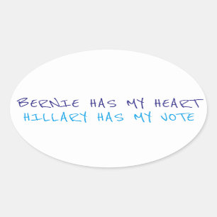 Bernie Has My Heart, Hillary Has My Vote Sticker