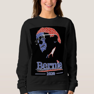 Bernie Sanders 2020 Sweatshirt