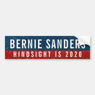 Bernie Sanders President Hindsight is 2020 Glitter Bumper Sticker