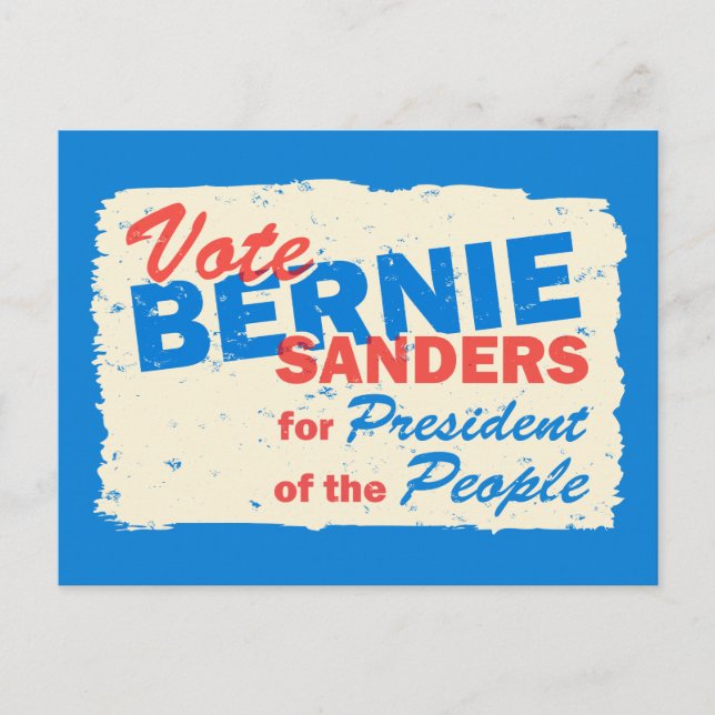 Bernie Sanders President of the People V5 Postcard (Front)