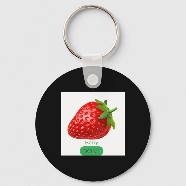 Berrry Done Sticker  Key Ring (Front)