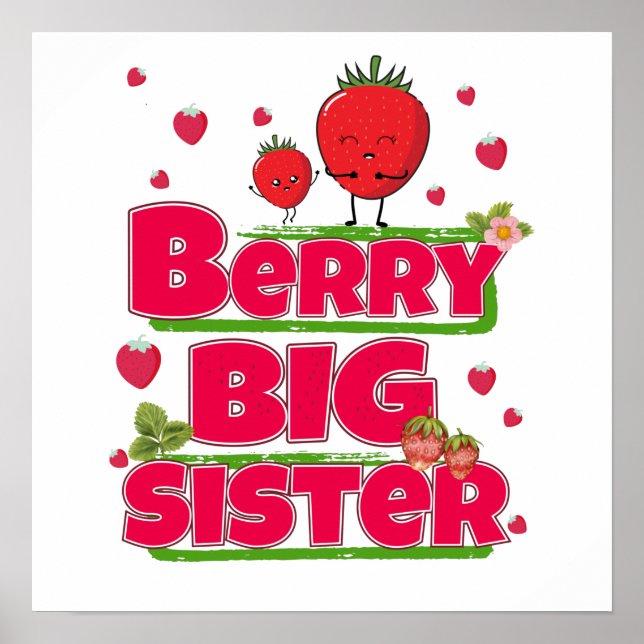 Berry Big Sister - Cute Strawberry Pun Poster (Front)