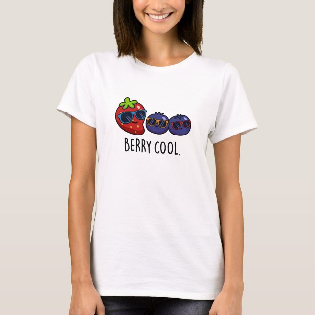 Berry Cool Funny Strawberry Blueberry Pun  T-Shirt (Front)