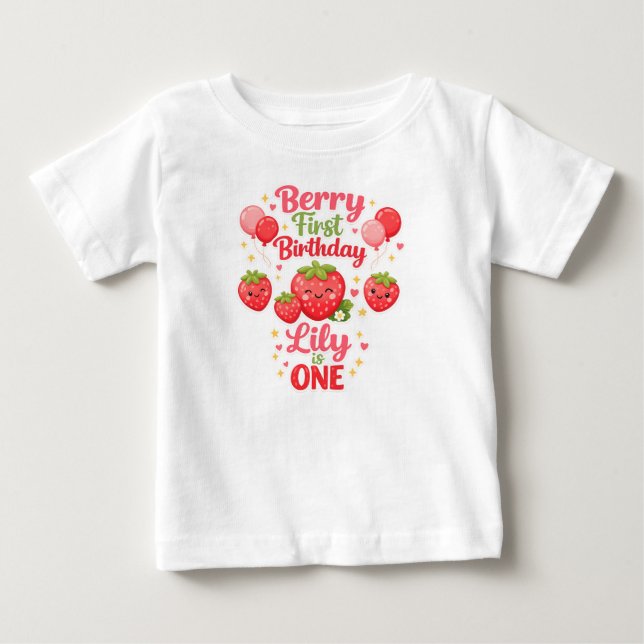 Berry First Birthday Girl Strawberry 1st Birthday  Baby T-Shirt (Front)