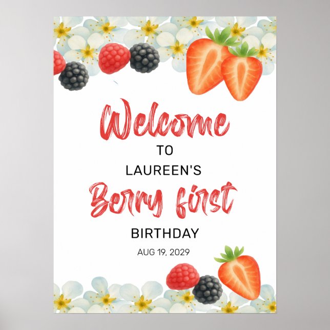 Berry First Birthday Welcome Sign Poster (Front)
