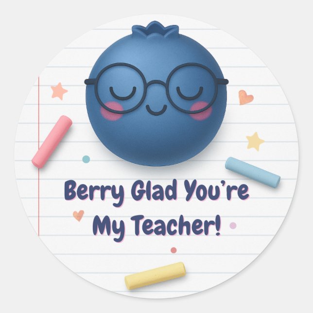 Berry Glad You're My Teacher – Cute Back To School Classic Round Sticker (Front)