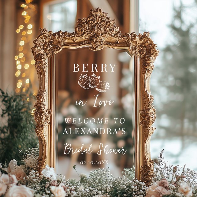 Berry In Love Elegant Selfie Mirror Welcome Sign (Creator Uploaded)