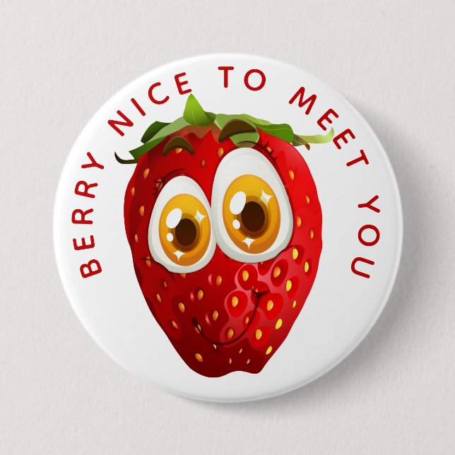 Berry Nice to Meet You, Strawberry Pun 7.5 Cm Round Badge (Front)