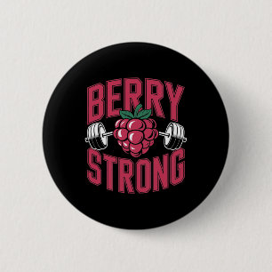 Berry Strong - Fitness Weightlifting Bodybuilding 6 Cm Round Badge