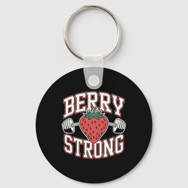 Berry Strong - Funny Bodybuilding Workout Pun  Key Ring (Front)