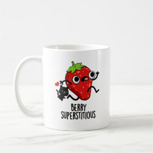 Berry Superstitious Funny Fruit Pun Coffee Mug