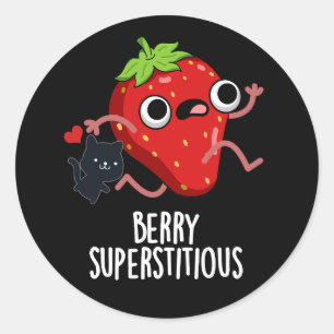Berry Superstitious Funny Fruit Pun Dark BG Classic Round Sticker