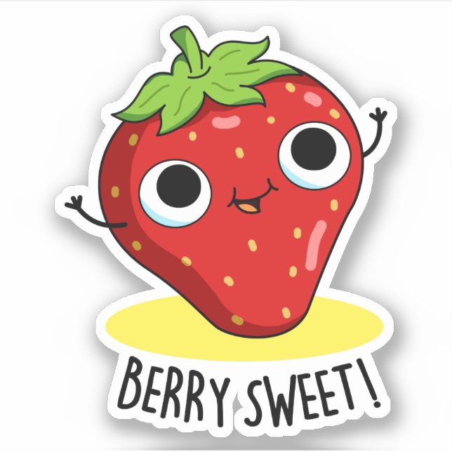 Berry Sweet Funny Strawberry Pun  (Front)