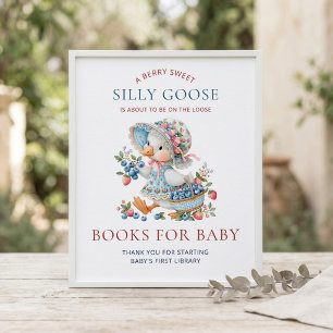 Berry Sweet Silly Goose Books for Baby Shower Poster