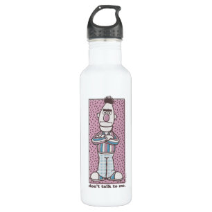 Bert   Don't Talk to Me 710 Ml Water Bottle