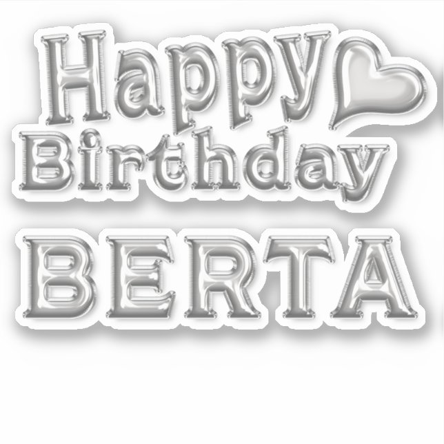 Berta Happy Birthday silver Sticker (Front)