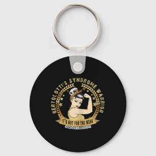 Bertolotti's Syndrome Warrior It's Not For The Wea Key Ring