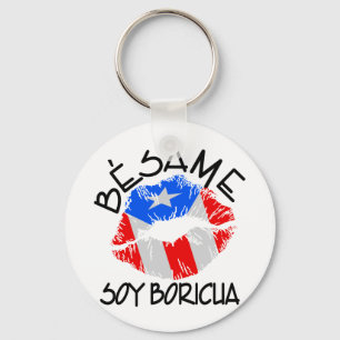 Besame Soy Boricua Kiss Me I'm Puerto Rican Key Ring