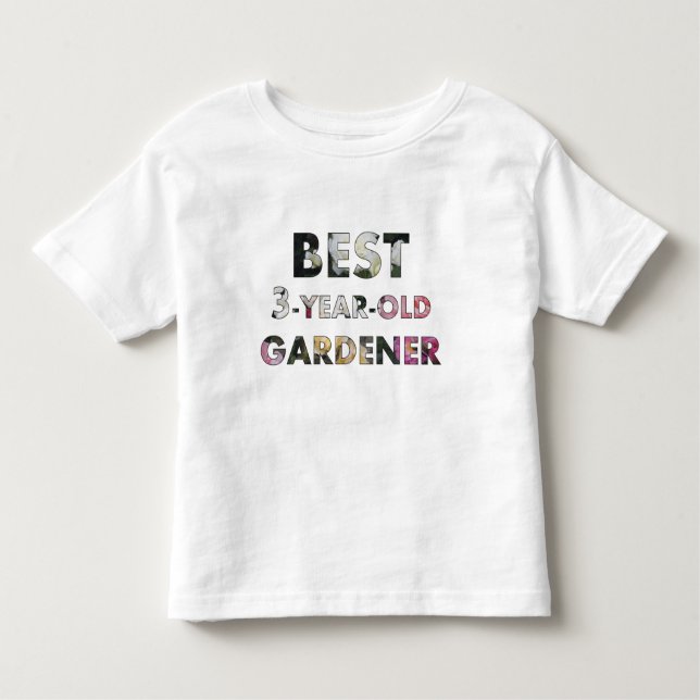 Best 3-Year-Old Gardener Roses Toddler Toddler T-Shirt (Front)