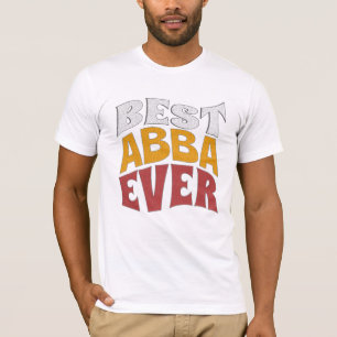 Best Abba ever Shirt , Best DAD , Chacha