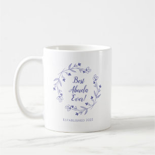 Best Abuela Ever Family Floral Wreath Periwinkle Coffee Mug