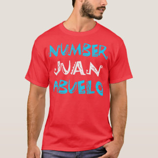 Best Abuelo Ever  Meican Spanish Grandfather Abuel T-Shirt
