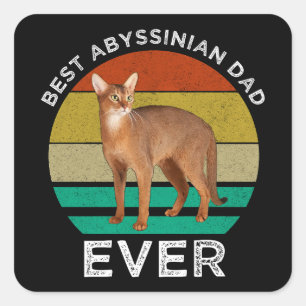 Best Abyssinian Dad Ever Square Sticker