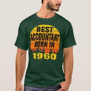 Best Accountant Born In 1960 Birthday Vintage T-Shirt