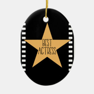 "BEST ACTRESS" CERAMIC ORNAMENT