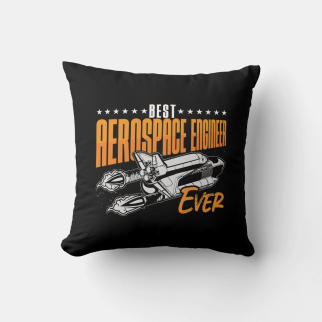 Best Aerospace Engineer Ever Engineering Space Cushion (Front)
