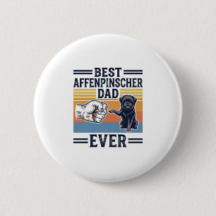 Best Affenpinscher Dad Ever Vintage Dog Shirt_1 6 Cm Round Badge