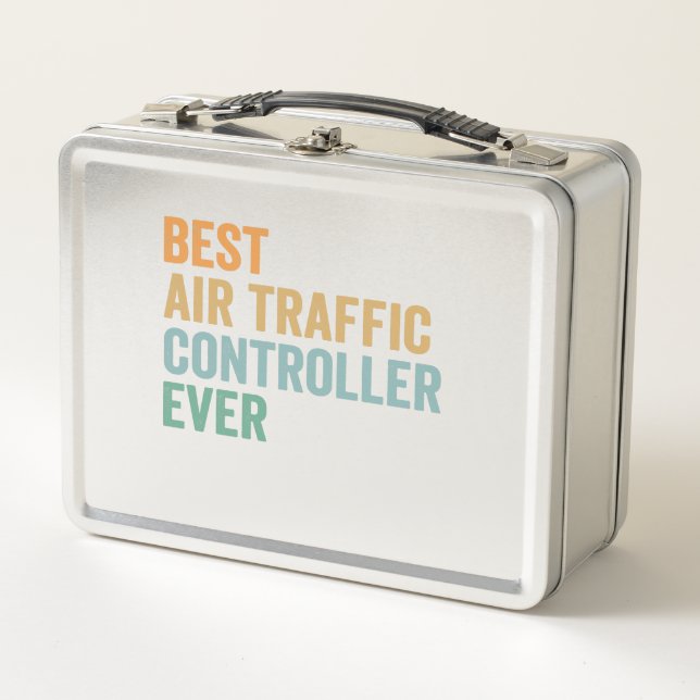Best Air Traffic Controller Ever Funny Retro Gift Metal Lunch Box (Front)