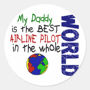 Best Airline Pilot In World 2 (Daddy) Classic Round Sticker