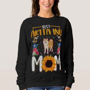 Best Akita Inu Mom Ever  1 Sweatshirt