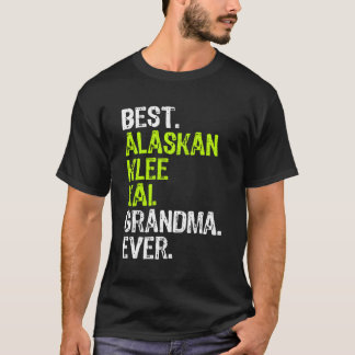 Best Alaskan Klee Kai Grandma Ever Dog Lover Gift T-Shirt