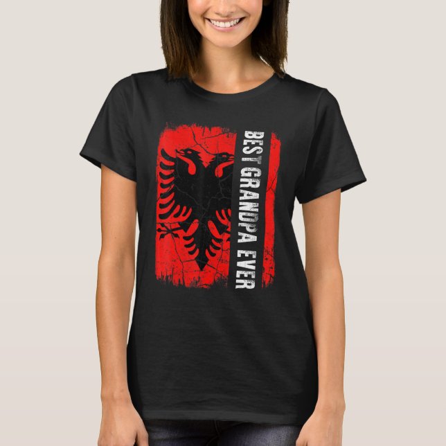 Best Albanian Grandpa Ever Albania Flag Father's D T-Shirt (Front)