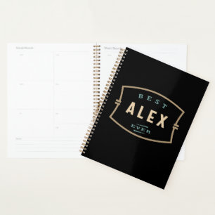 Best Alex Ever Funny Name Alex Planner