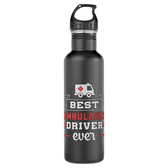 Best Ambulance Driver Ever Paramedic Emergency 710 Ml Water Bottle (Front)