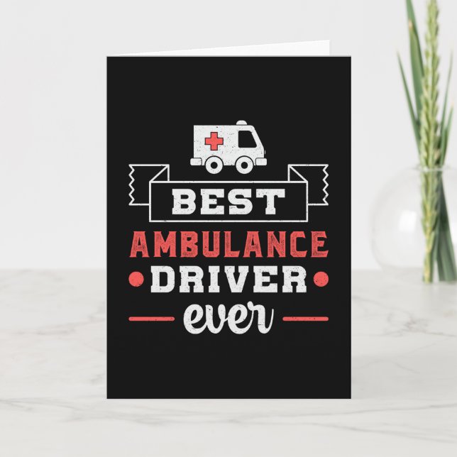 Best Ambulance Driver Ever Paramedic Emergency Card (Front)