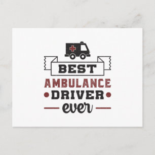 Best Ambulance Driver Ever Paramedic Hospital Gift Postcard