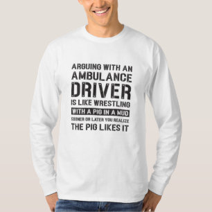 Best Ambulance Driver Paramedic Emergency Funny T-Shirt