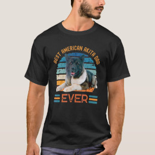 Best American Akita Dad Ever Dog Father's Day Tee