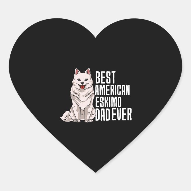 Best American Eskimo Dad Ever Heart Sticker (Front)