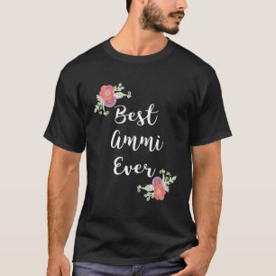 Best Ammi Ever Shirt Pink Flowers Floral Urdu Mum