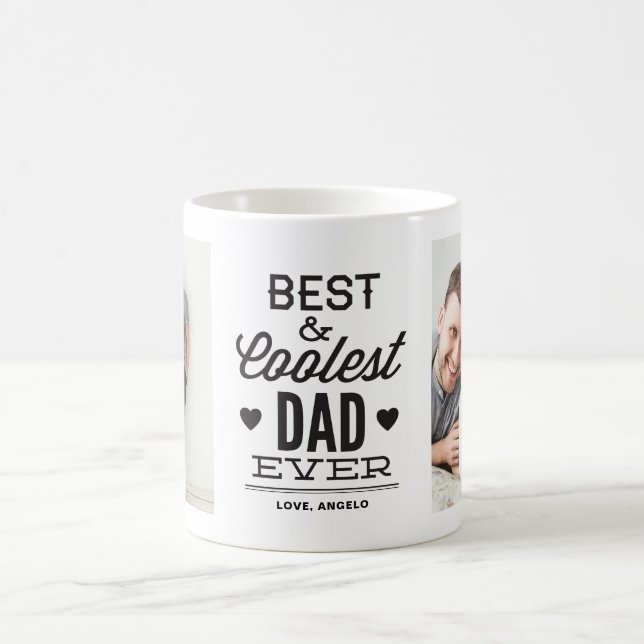 Best and Coolest Dad Ever Print Photo Collage Mug (Center)