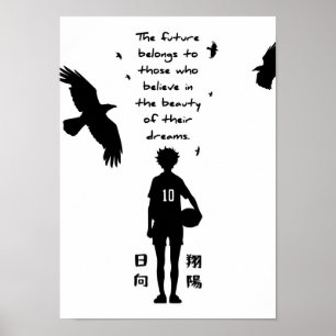 Best Anime Quotes Believe in Your Dreams Poster
